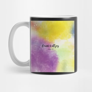 Count it all joy, James 1:2 Mug